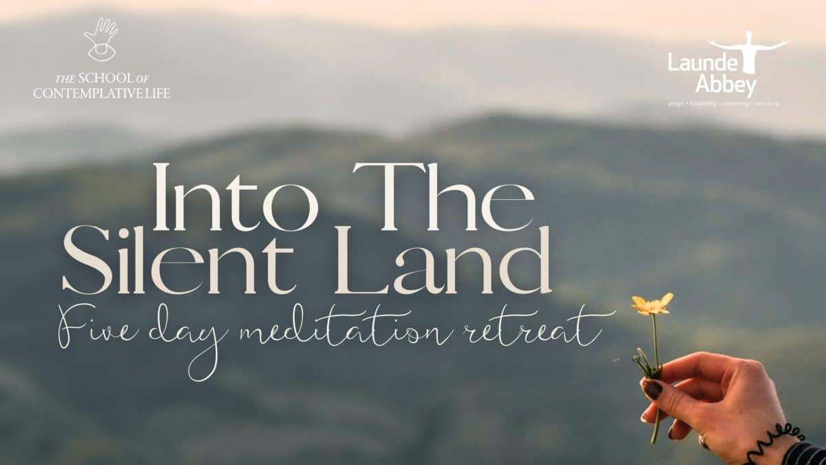 School-of-Contemplative-Life_-Into-the-Silent-Land-3-scaled